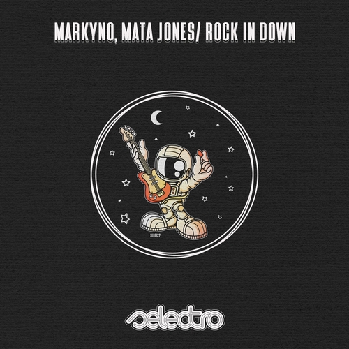 Mata Jones, Markyno - Rock In Down [SLRO122]